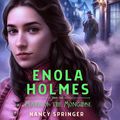 Cover Art for B0BWFVWMNG, Enola Holmes and the Mark of the Mongoose by Nancy Springer