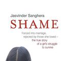 Cover Art for 9780340924617, Shame by Jasvinder Sanghera, No Author Listed