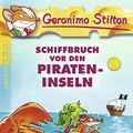 Cover Art for 9783499216428, Schiffbruch Vor Der Pirateninsel by Geronimo Stilton
