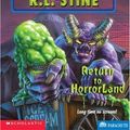Cover Art for 9780590187336, Return to Horrorland by R.l. Stine