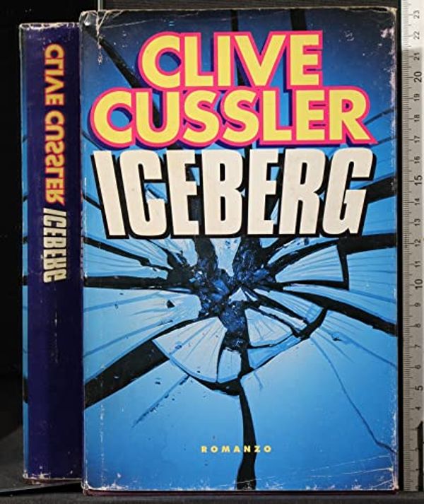 Cover Art for 9780684826899, Iceberg by Clive Cussler