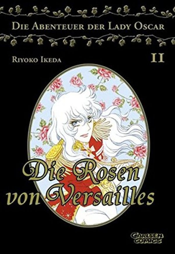 Cover Art for 9783551770721, Die Rosen von Versailles by Riyoko Ikeda