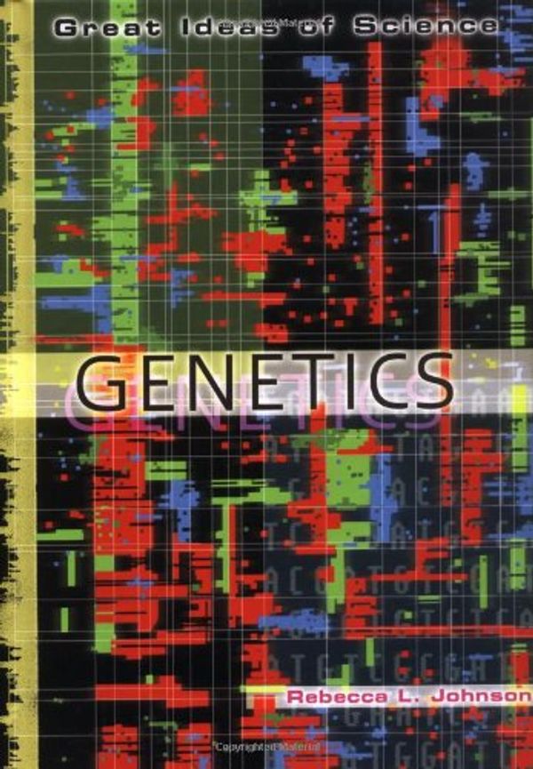 Cover Art for 9780822529101, Genetics by Rebecca L. Johnson