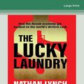 Cover Art for 9780369388308, The Lucky Laundry by Nathan Lynch