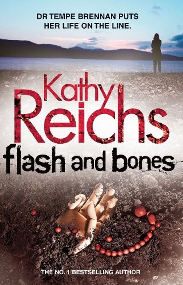 Cover Art for 9780434015368, Flash and Bones by Kathy Reichs