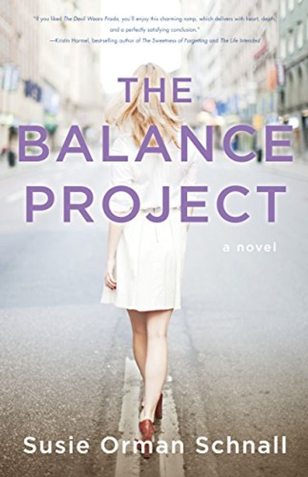 Cover Art for 9781940716671, The Balance Project by Susie Schnall