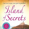 Cover Art for B01LWUEQW9, Island of Secrets: Take your summer holiday now with this sun-drenched story of love, loss and family by Patricia Wilson