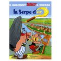 Cover Art for 9780828849395, Asterix et la Serpe d'or (French Edition of Asterix and the Golden Sickle) by Rene De Goscinny, Rene De Goscinny