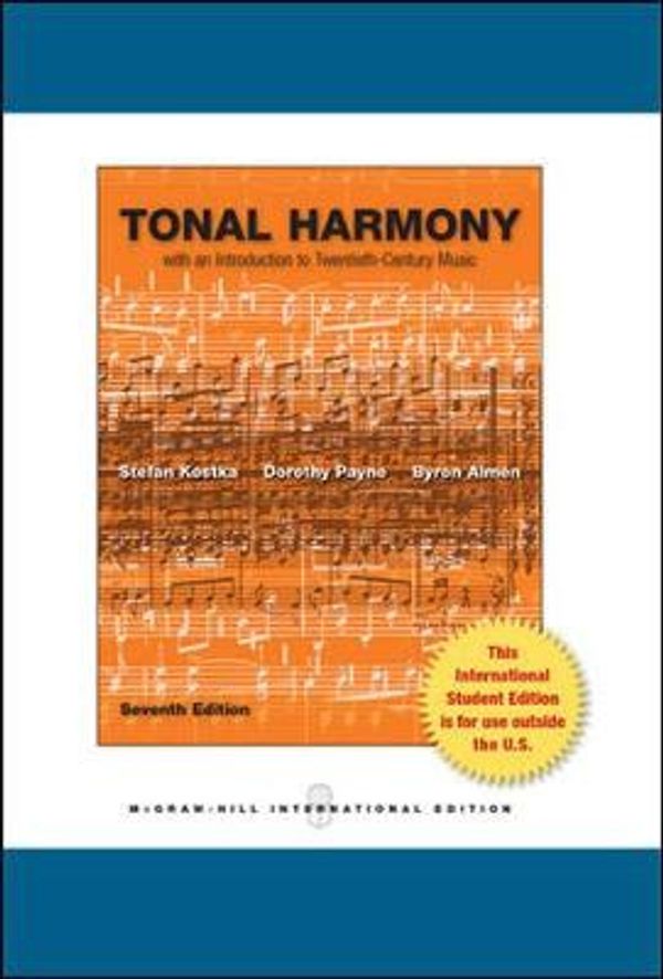 Cover Art for 9780071318280, Tonal Harmony by Stefan Kostka, Dorothy Payne