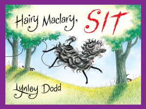Cover Art for 9780143306795, Hairy Maclary, Sit (Board Books) by Lynley Dodd