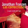 Cover Art for 9788432216466, Las Corecciones by Jonathan Franzen