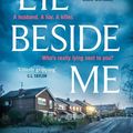 Cover Art for 9781405938532, Lie Beside Me: From the bestselling author of Richard and Judy bestseller She Lies in Wait by Gytha Lodge