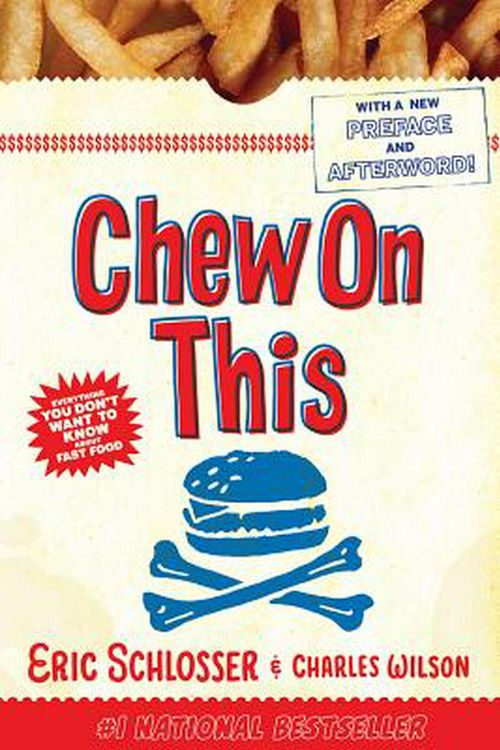 Cover Art for 9780618593941, Chew on This by Eric Schlosser