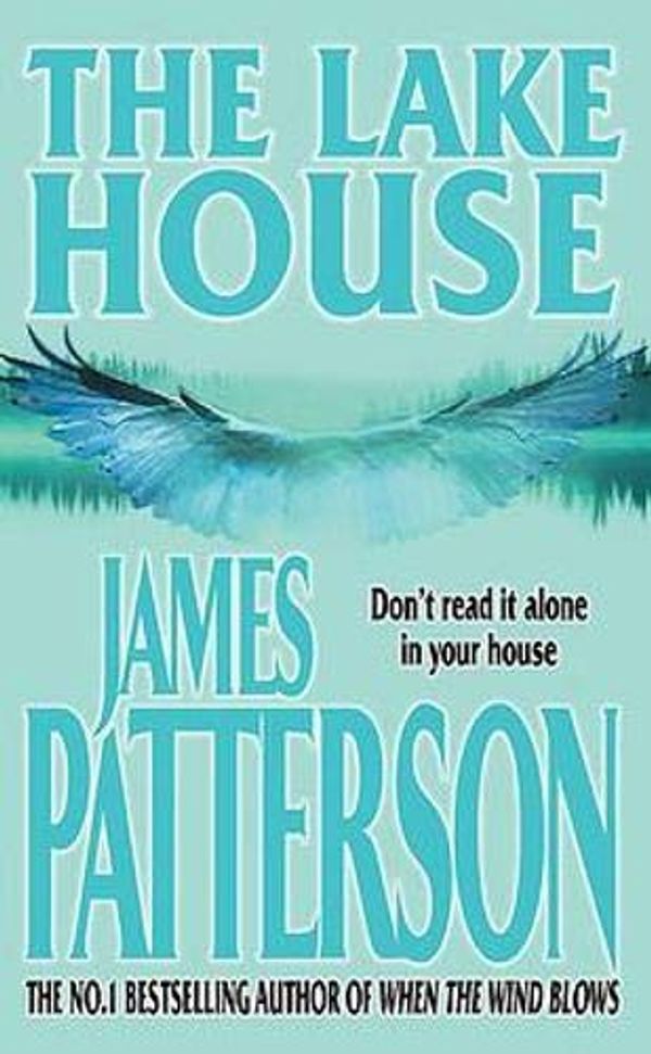 Cover Art for 9780755398324, The Lake House by James Patterson