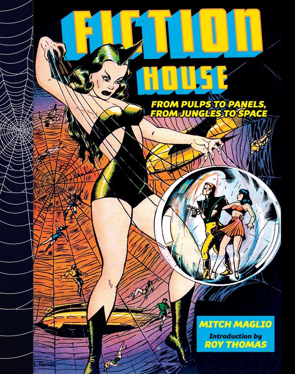 Cover Art for 9781631408670, Fiction HouseFrom Pulps to Panels, from Jungles to Space by Mitch Maglio