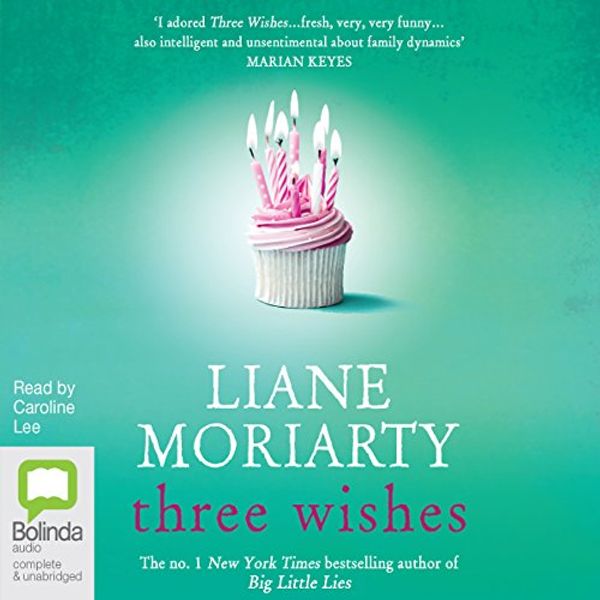 Cover Art for B015799WDO, Three Wishes by Liane Moriarty