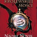 Cover Art for 9788373019423, Smok Jego Krolewskiej Mosci by Naomi Novik