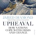 Cover Art for 9780241003435, Upheaval: How Nations Cope with Crises (or don’t) by Jared Diamond