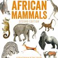 Cover Art for 9781472962447, The Kingdon Field Guide to African MammalsSecond Edition by Jonathan Kingdon