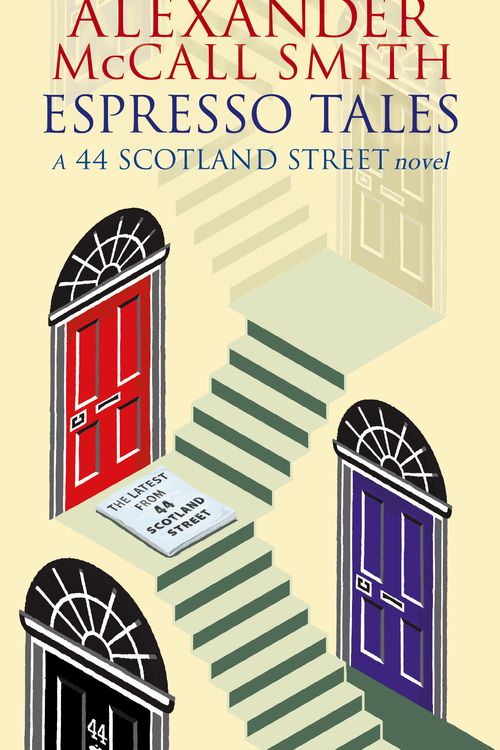 Cover Art for 9780349119700, Espresso Tales by Alexander McCall Smith