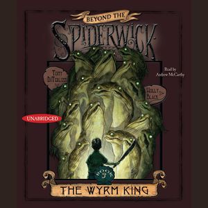 Cover Art for 9780743583114, The Wyrm King by Tony DiTerlizzi