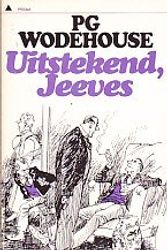 Cover Art for 9789027408815, Uitstekend Jeeves by Pelham Grenville Wodehouse, A. C. C. Toornvliet-Ros