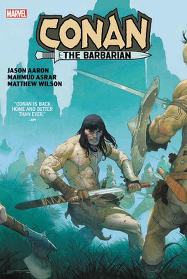 Cover Art for 9781302926526, Conan The Barbarian By Aaron & Asrar HC by Jason Aaron