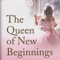 Cover Art for 9781409101840, The Queen of New Beginnings by Erica James