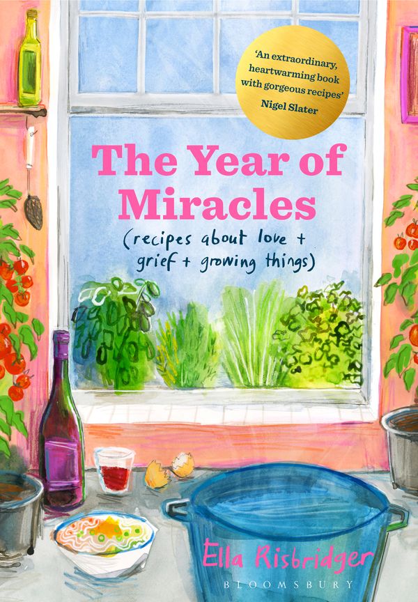 Cover Art for 9781526622631, The Year of Miracles: Recipes to Save Your Life by Ella Risbridger