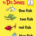 Cover Art for 9780394800134, One Fish, Two Fish, Red Fish, Blue Fish by Dr. Seuss