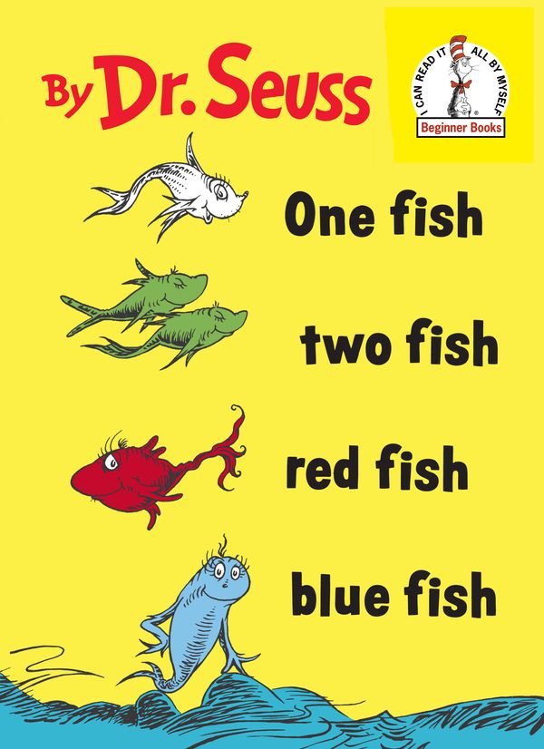 Cover Art for 9780394800134, One Fish, Two Fish, Red Fish, Blue Fish by Dr. Seuss
