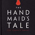 Cover Art for 8600007176115, Handmaid's Tale (Graphic Novel) by Margaret Atwood
