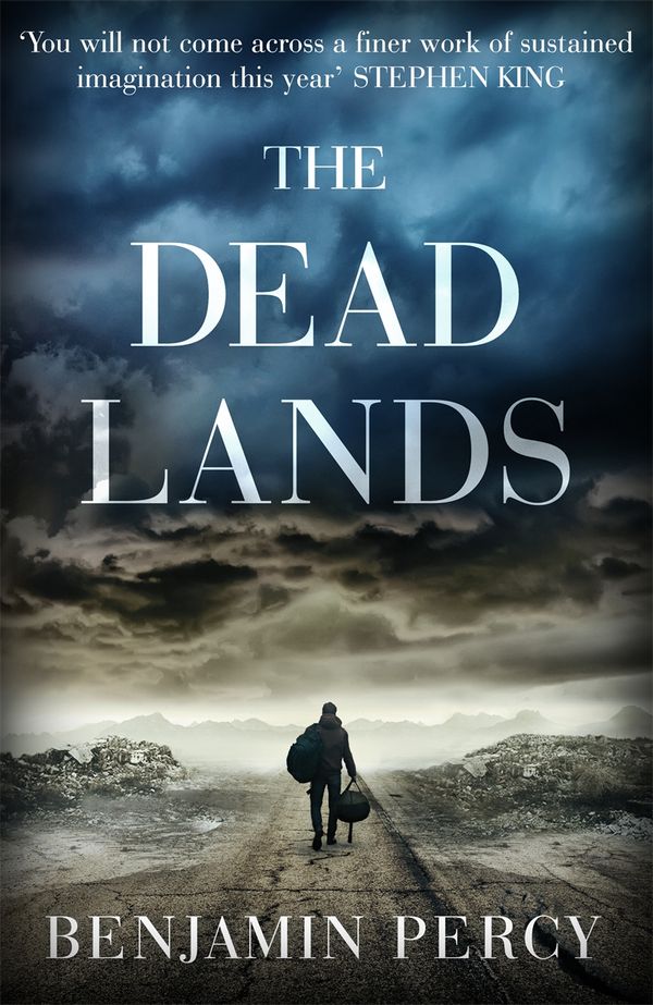 Cover Art for 9781444770032, The Dead Lands by Percy, Benjamin
