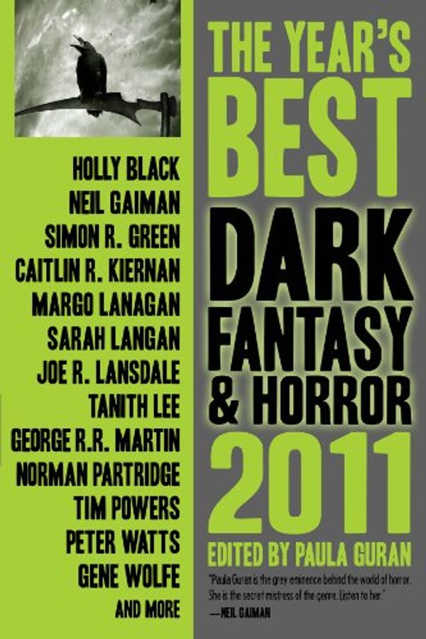 Cover Art for 9781607012818, The Year's Best Dark Fantasy & Horror 2011 by Holly Black