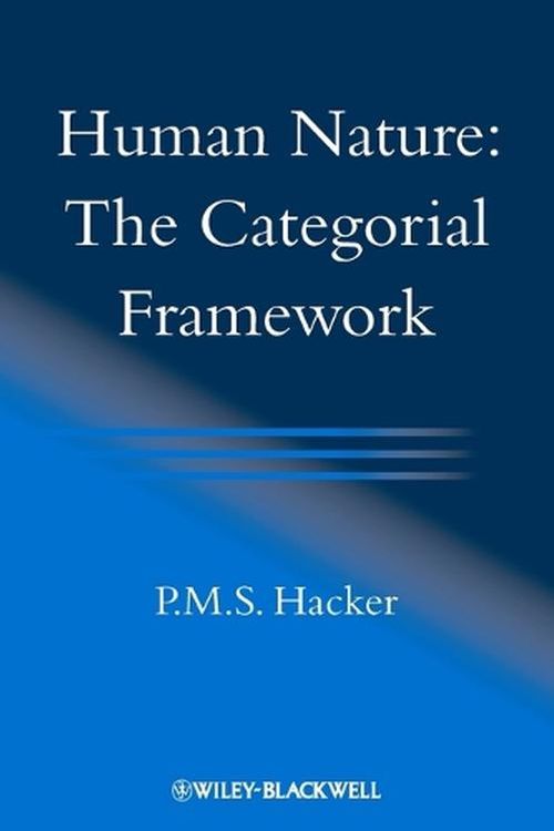 Cover Art for 9781444332483, Human Nature: The Categorial Framework by P. M. s. Hacker