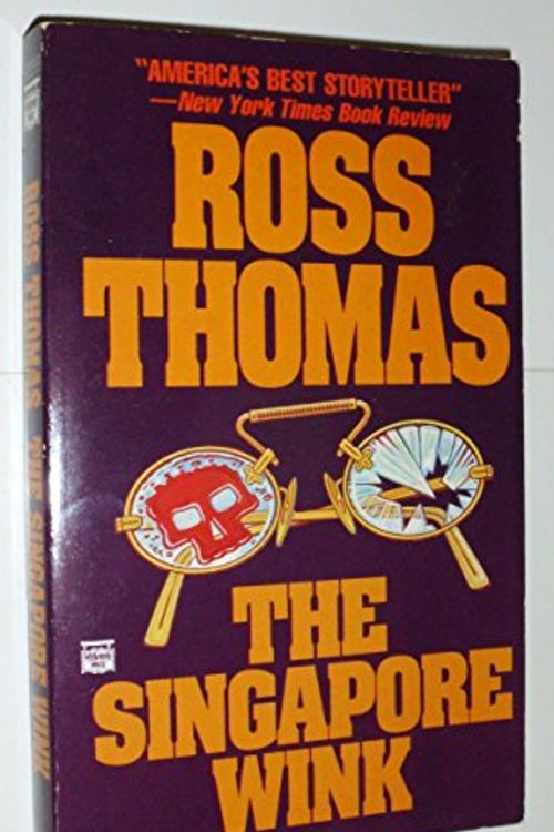 Cover Art for 9780445401341, The Singapore Wink by Ross Thomas