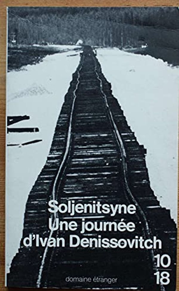 Cover Art for 9782264000705, Une Journee Divan Denissovitch (French Edition) by Aleksandr Solzhenitsyn