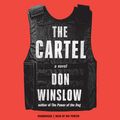 Cover Art for 9781504610766, The Cartel by Don Winslow
