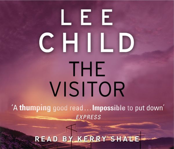 Cover Art for 9781846572456, The Visitor: (Jack Reacher 4) by Lee Child