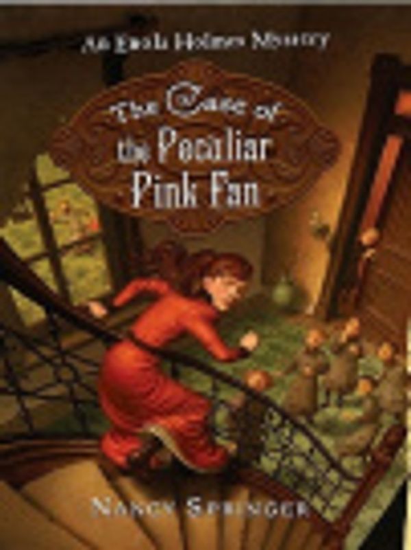 Cover Art for 9781436289146, The Case of the Peculiar Pink Fan by Nancy Springer