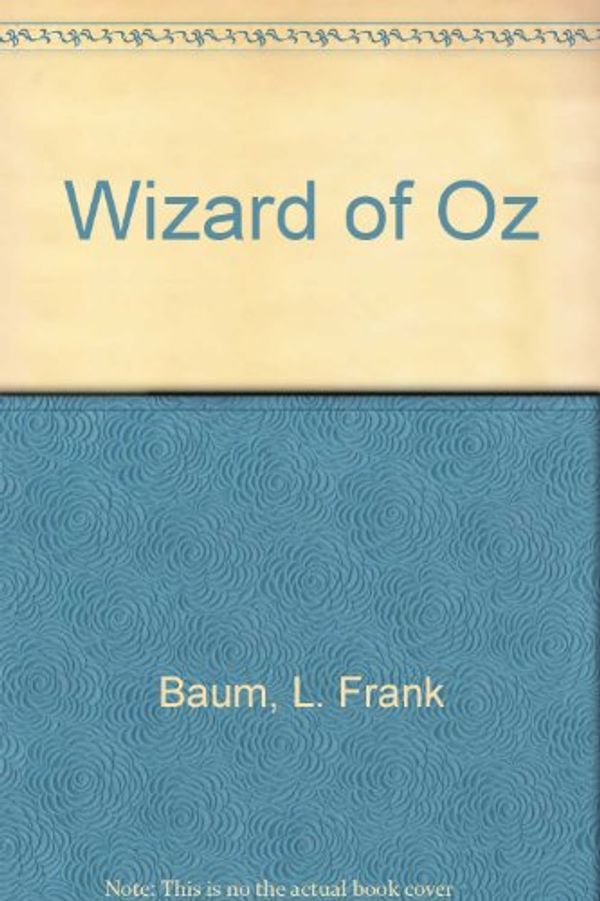 Cover Art for 9781557360137, Wizard of Oz by L. Frank Baum