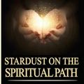 Cover Art for 9780648479109, Stardust on the Spiritual Path by Yildiz Sethi