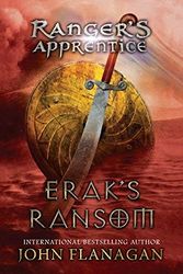 Cover Art for B004RGSJ7Y, Erak's Ransom: Book Seven (Ranger's Apprentice) (text only) 1st (First) edition by J. Flanagan by J. Flanagan