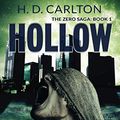 Cover Art for 9781717850560, Hollow by H. D. Carlton