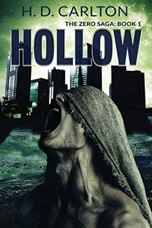 Cover Art for 9781717850560, Hollow by H. D. Carlton