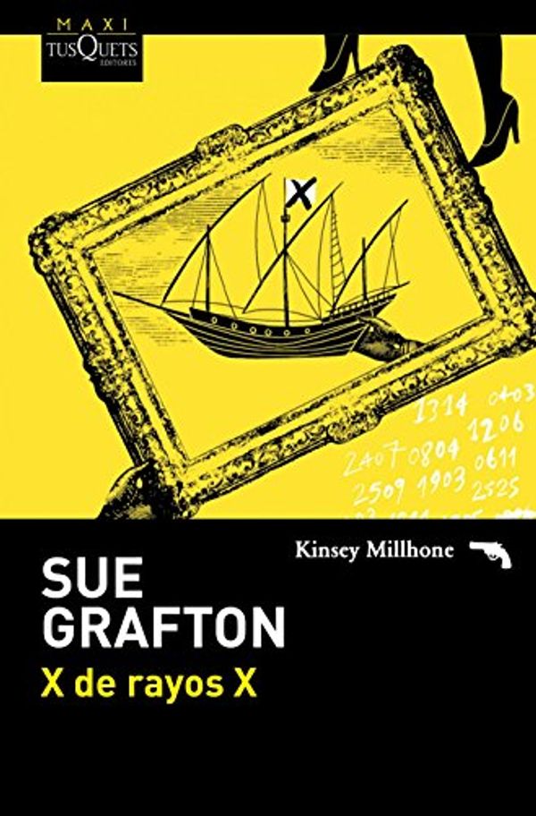 Cover Art for 9788490664131, X de rayos X by Sue Grafton