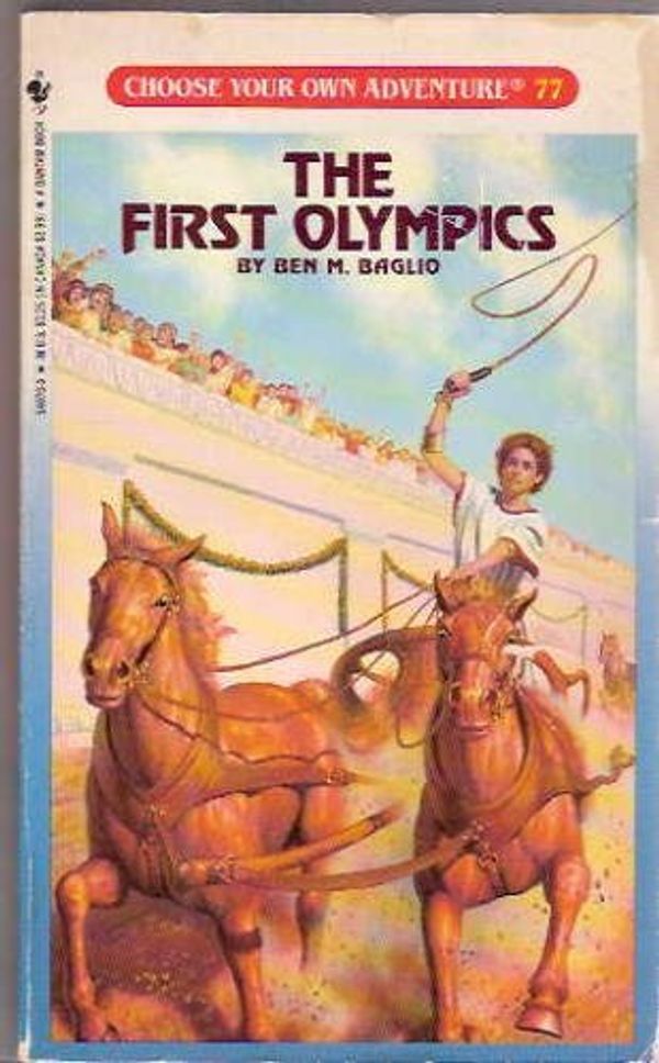 Cover Art for 9780553540703, First Olympics by Ben M. Baglio