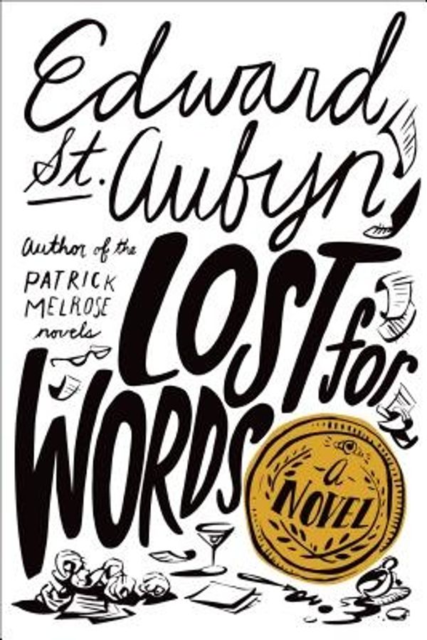 Cover Art for 9780374280291, Lost for Words by Edward St. Aubyn