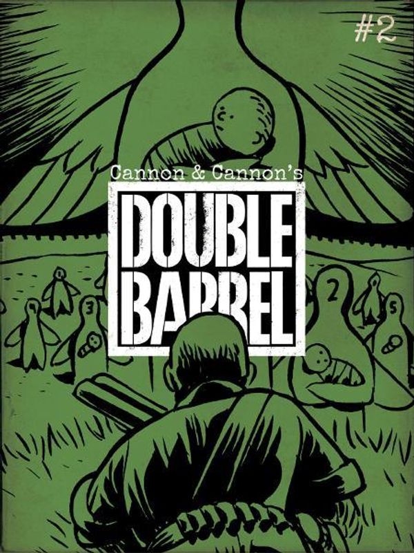 Cover Art for 9781603092548, Double Barrel #2 by Kevin Cannon, Zander Cannon