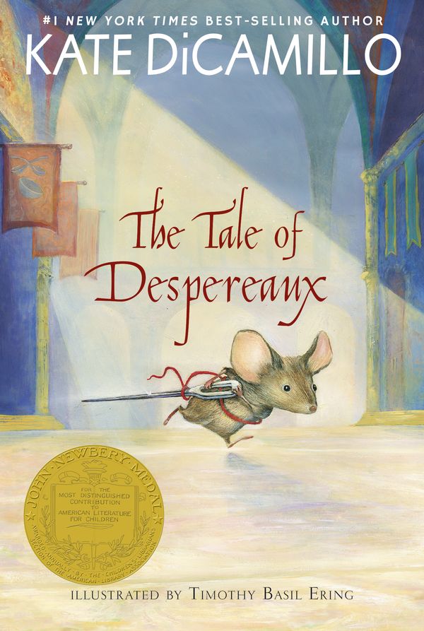 Cover Art for 9780763680893, The Tale of DespereauxBeing the Story of a Mouse, a Princess, Some So... by Kate DiCamillo